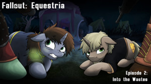 Fallout: Equestria Episode 2